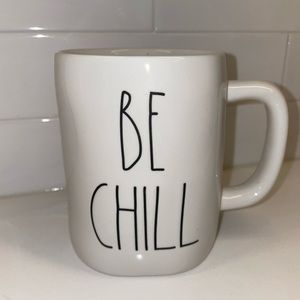 Rae Dunn Be Chill